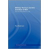 Military Honour & Conduct of War by Paul Robinson