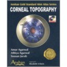 Mini Atlas Of Corneal Topography door Amar Agarwal