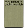 Mini-Dictionary, English-Cornish door Ken George