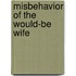Misbehavior of the Would-Be Wife