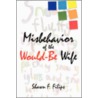 Misbehavior of the Would-Be Wife door F. Filips Shawn