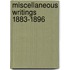 Miscellaneous Writings 1883-1896