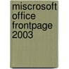 Miscrosoft Office Frontpage 2003 by Thomas J. Cashman