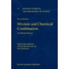 Mixture and Chemical Combination door Pierre M. Duhem