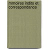 Mmoires Indits Et Correspondance by Billaud-Varenne