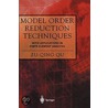 Model Order Reduction Techniques door Qu Zu-Qing