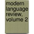 Modern Language Review, Volume 2