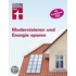 Modernisieren und Energie sparen