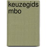 Keuzegids MBO door J.J. Lybaart