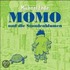 Momo 3 Und Die Stundenblumen. Cd