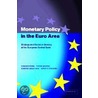 Monetary Policy In The Euro Area by Vitor Gaspar