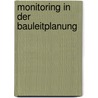 Monitoring in der Bauleitplanung door Kastor Höhn