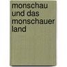 Monschau und das Monschauer Land door Christoph Wendt