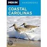 Moon Handbooks Coastal Carolinas by Jim Morekis