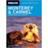 Moon Handbooks Monterey & Carmel