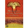 Moonlight on the Avenue of Faith door Gina Nahai