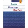 More Grammar Practice Book Vol 1 door Sandra N. Elbaum