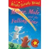 Mouse, Mole And The Falling Star door A.H. Benjamin