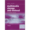 Multimedia Storage And Retrieval door Verus Pronk