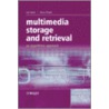 Multimedia Storage And Retrieval by Verus Pronk