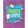 My Favorite Gospel Activity Book door Jenny Erickson