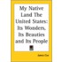 My Native Land the United States