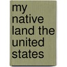 My Native Land the United States door James Cox