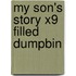 My Son's Story X9 Filled Dumpbin