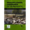 Mycoplasma Diseases of Ruminants door Roger Ayling