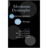 Myotonic Dystrophy Pres Mngmnt C by Ralph Harper