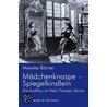 Mädchenknospe - Spiegelkindlein by Mareike Börner