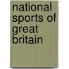 National Sports of Great Britain door Henry Thomas Alken