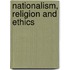 Nationalism, Religion And Ethics