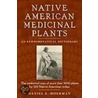 Native American Medicinal Plants door Daniel E. Moerman