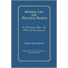 Natural Law and Practical Reason by Martin Rhonheimer