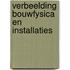 Verbeelding Bouwfysica en installaties