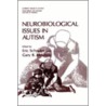 Neurobiological Issues in Autism door Eric Schopler