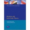 Neutrons And Solid State Physics door Ludwik Dobrzynski