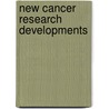 New Cancer Research Developments door Onbekend