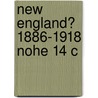 New England? 1886-1918 Nohe 14 C door Searle