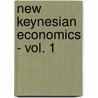 New Keynesian Economics - Vol. 1 by Ng Mankiw