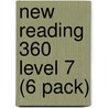 New Reading 360 Level 7 (6 Pack) door Onbekend