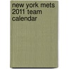 New York Mets 2011 Team Calendar door Onbekend