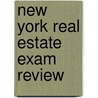 New York Real Estate Exam Review door Dearborn Real Estate Education