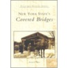 New York State's Covered Bridges door Richard R. Wilson
