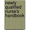 Newly Qualified Nurse's Handbook door Bethann Siviter