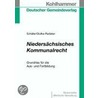 Niedersächsisches Kommunalrecht by Wilfried Schäfer