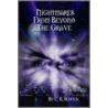 Nightmares from Beyond the Grave door R. Schuck C.