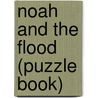 Noah and the Flood (Puzzle Book) door Jude Winkler