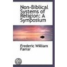 Non-Biblical Systems Of Religion door Ma George Rawlinson